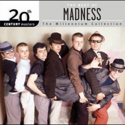 Madness : 20TH Century Masters : The Millennium Collection